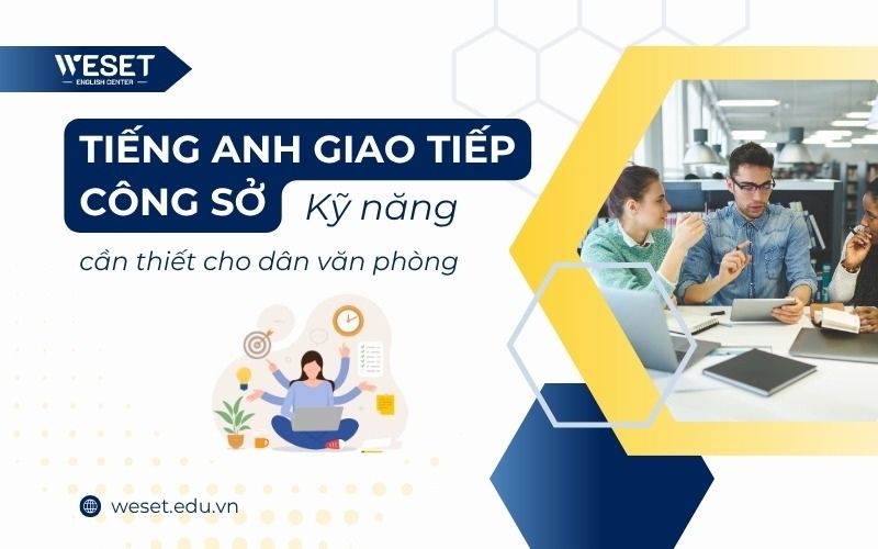 khóa học tiếng anh doanh nghiệp tại WESET