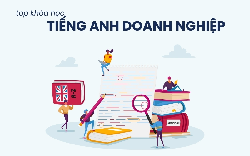 top khóa học tiếng Anh doanh nghiệp